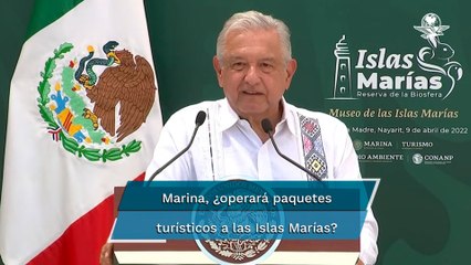 Semar operará paquete de visitas a las Islas Marías