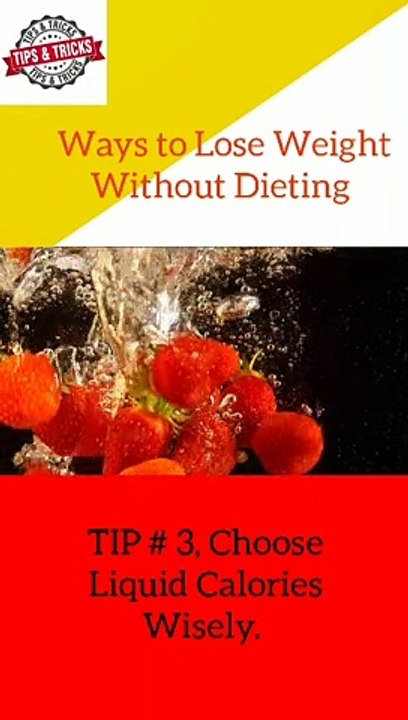 Ways To Lose Weight Without Dieting || Tip # 03 || tips and tricks