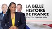 La Belle Histoire de France du 10/04/2022