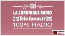 Chronique 100% radio - jeudi 29 octobre