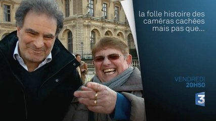 La folle histoire des cameras cachées (France 3)  vendredi 28 août