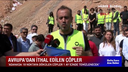 Haluk Levent harekete geçti: Adana’da 18 ayrı noktaya dökülen çöpler temizlenecek