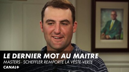 Scottie Scheffler : "C'était un jour très long, j'ai gardé la tête basse" - Masters 4ème tour