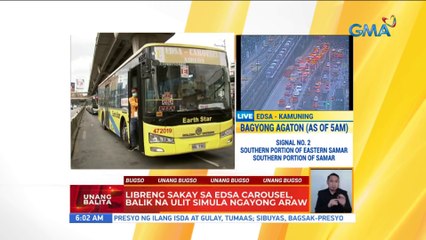 Libreng sakay sa EDSA Carousel, balik na ulit simula ngayong araw | UB