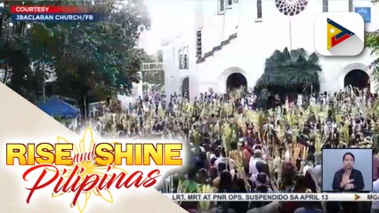 Palm Sunday, ginugunita ang pagpasok ni Hesus sa Jerusalem bago ang kanyang paghihirap
