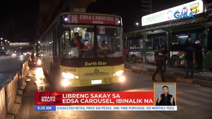 Libreng sakay sa EDSA Carousel, ibinalik na | UB