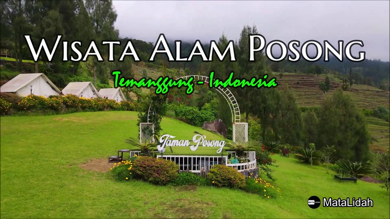 WISATA ALAM POSONG: Destinasi Wisata Alam Paling Keren di Temanggung, Jawa Tengah