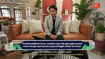 Member Suruh Tanya - Hukum Gabung Puasa [EP 7]