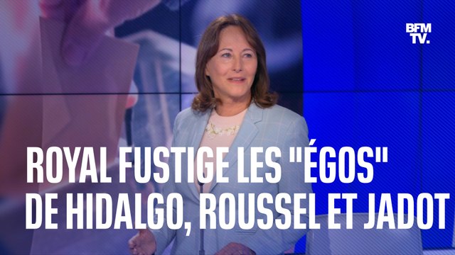 Royal fustige les égos de Jadot, Roussel et Hidalgo qui n'ont pas retiré leurs candidatures