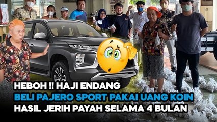 VIRAL! PEMILIK JEMBATAN PERAHU HAJI ENDANG BELI PAJERO PAKAI UANG KOIN UNTUK KADO SANG ISTRI