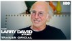 Larry David Story I Trailer Oficial VOSE I HBO