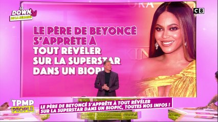 Le père de Beyoncé s'apprête à tout révéler sur la superstar dans un biopic !