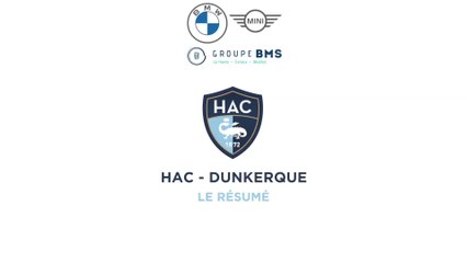 HAC - Dunkerque (2-1) : le résumé du match