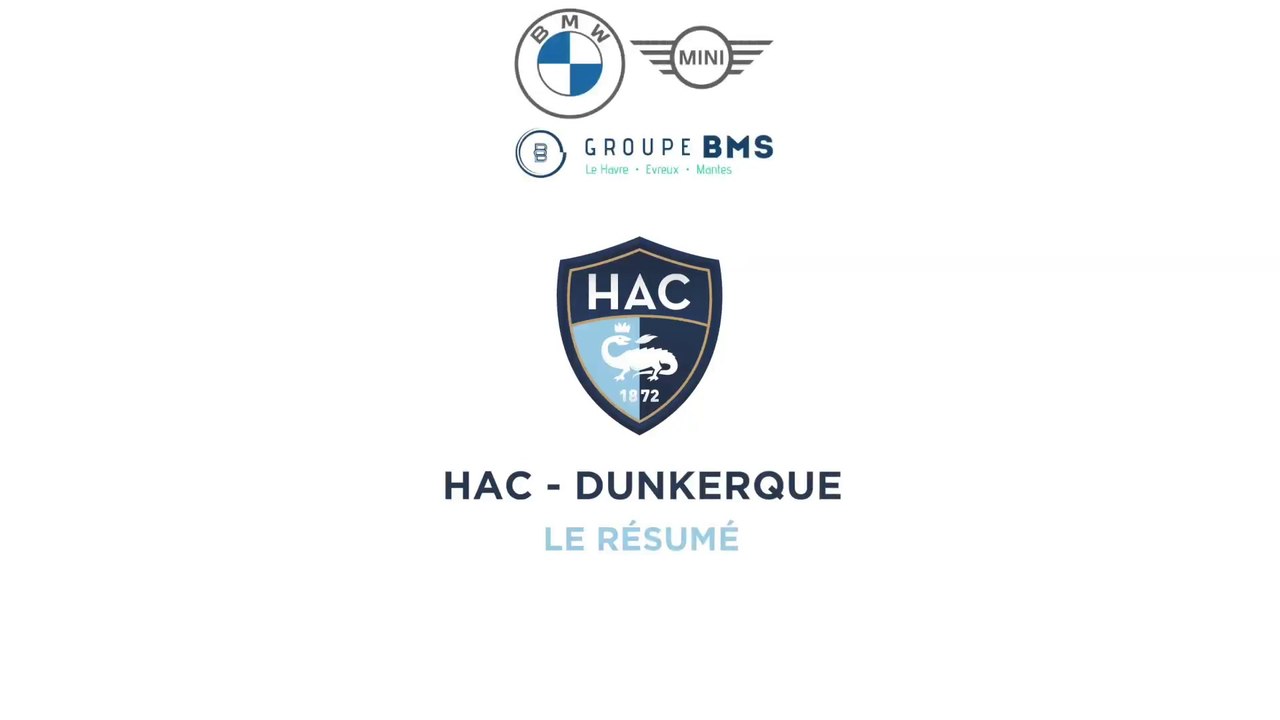 HAC - Dunkerque (2-1) : le résumé du match