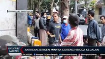 Antrean Jerigen Minyak Goreng Hingga ke Jalan