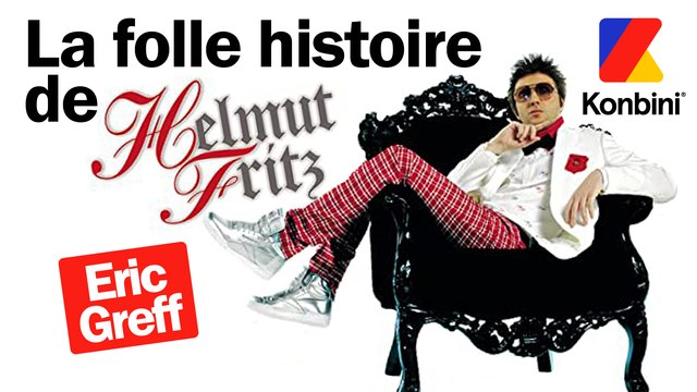 La folle histoire du son ÇA M'ÉNERVE raconté par Helmut Fritz