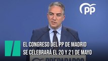 El congreso del PP de Madrid se celebrará el 20 y 21 de mayo