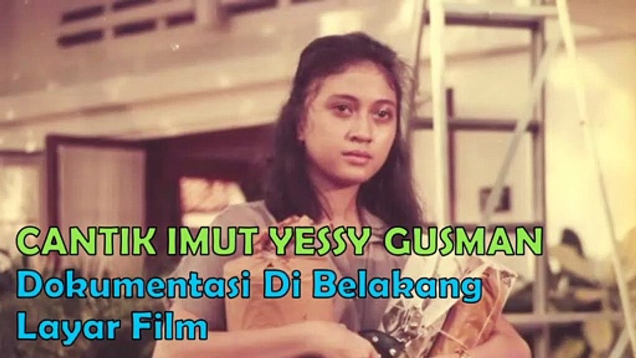 Seri 5. Mengenang Yessy Mau Pensiun Main Film 1980 an - Yessy Sekolah ke AS dan Dikejar Rano Karno