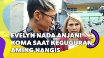 Evelyn Nada Anjani Koma saat Keguguran, Aming Nangis: Saya Mengadzankan Anak