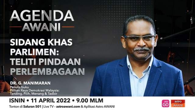 Agenda AWANI: Sidang Khas Parlimen - Teliti Pindaan Perlembagaan