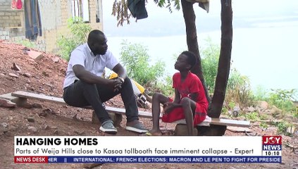 Parts of Weija Hills close to Kasoa tollbooth face imminent collapse - Expert - News Desk (11-4-22)