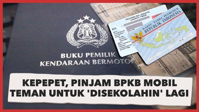 Viral! Lelaki Ini Kepepet Bayar Utang, Malah Pinjam BPKB Mobil Teman Untuk 'Disekolahin' Lagi