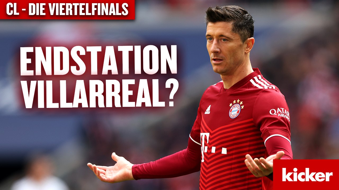 'Lasch und schläfrig': Bayerns Probleme vor dem Villarreal-Showdown
