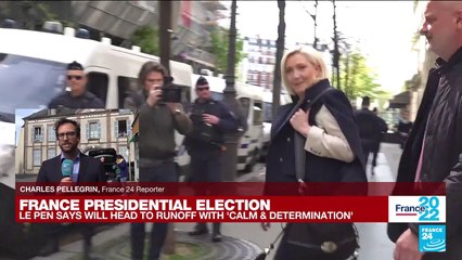 Le Pen says will head to runoff with 'calm & determination'