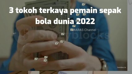 3 PEMAIN SEPAK BOLA TERKAYA DUNIA