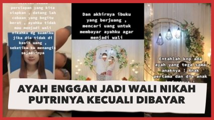 Raja Tega! Viral Kisah Ayah Enggan Jadi Wali Nikah Putri Kandungnya Kecuali Dibayar, Publik Ikut Emosi