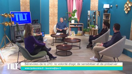 TILT - 11/04/2022 - 2/3 - Bénévoles de la LPO : la volonté d'agir, de sensibiliser et de préserver