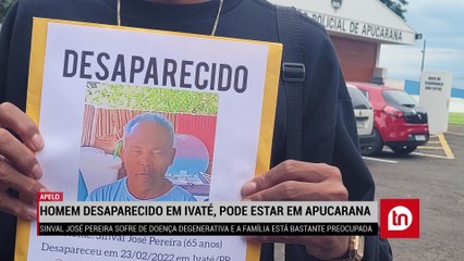 Família faz apelo para encontrar idoso que pode estar em Apucarana