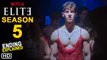 Elite Season 5 Recap & Ending Explained (2022) - Netflix, Elite Season 6 Trailer, Spoiler, Review