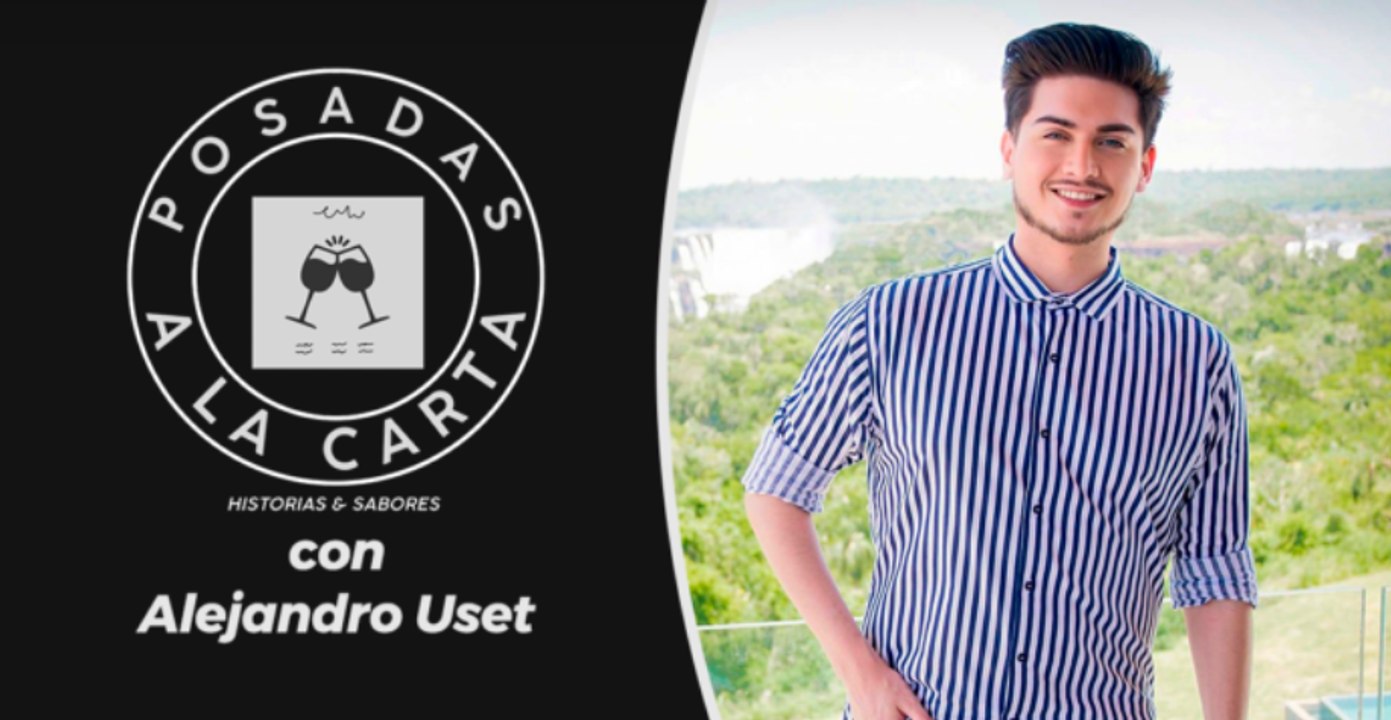 Especial #Posadasalacarta con Alejandro Uset