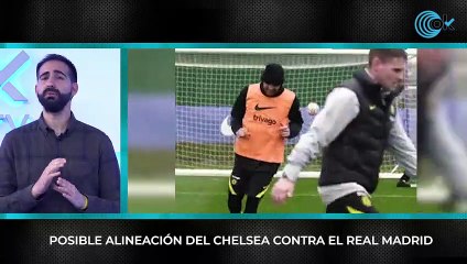 Posible alineación del Chelsea contra el Real Madrid