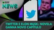 Ao Vivo | Twitter e Elon Musk: novela ganha novo capítulo | 11/04/2022 | #OlharDigital