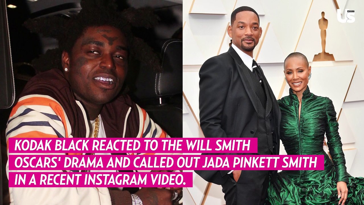 Kodak Black Slams Jada Pinkett Smith Over Will...