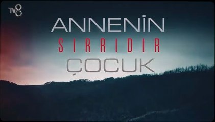 Annenin Sırrıdır Çocuk Jenerik ve Müziği