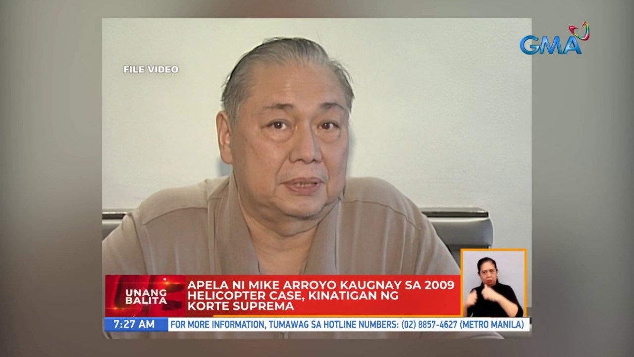 Apela ni Mike Arroyo kaugnay sa 2009 helicopter case, kinatigan ng Korte Suprema | UB