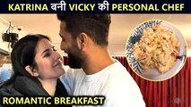 Katrina Kaif Turns Chef For Hubby Vicky Kaushal On A Romantic Sunday, Cooks Breakfast
