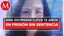 Georgina fue detenida y acusada de delincuencia organizada; lleva 13 años presa sin sentencia