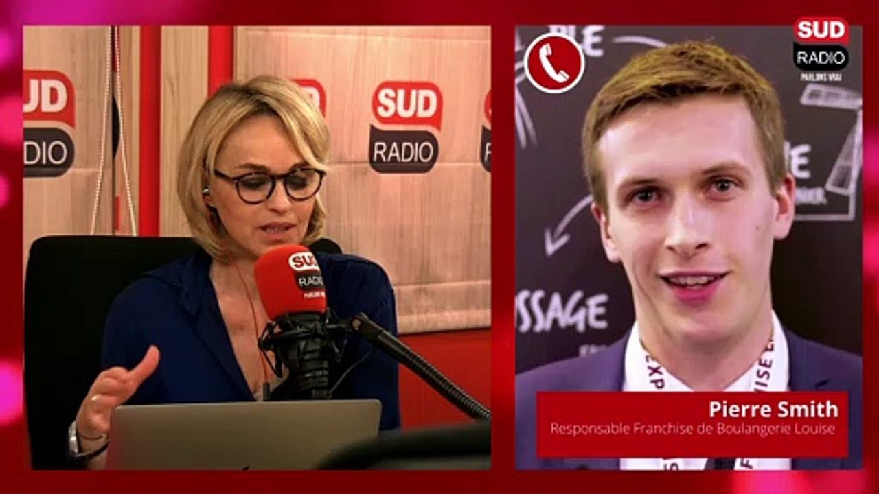 Sud Radio à votre service - Pierre Smith, Responsable Franchise de Boulangerie Louise