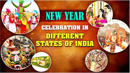 New Year Celebration In Different States Of India | New Year across India | Unity Of Diversity