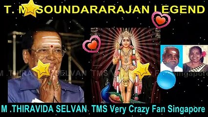 T. M. SOUNDARARAJAN LEGEND  &   Netrai Irundhadum Neeye