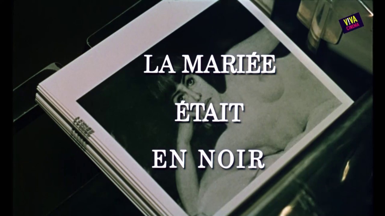 Viva cinéma - "La Mariée était en noir" de François Truffaut