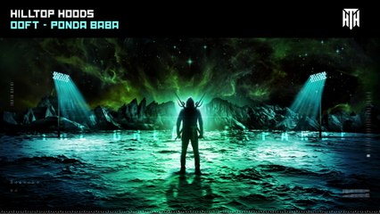 Hilltop Hoods - OOFT (Ponda Baba) (Official Audio)