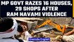 Ram Navami communal clashes: Madhya Pradesh Government Razes 16 Houses, 29 Shops | OneIndia News