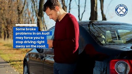 Everything You Need To Know About Audi A3 Brake Problems in Louisville