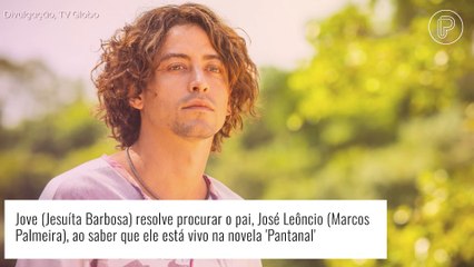 2ª fase de 'Pantanal': Jove teme reencontro com o pai, José Leôncio, ao descobrir que ele está vivo