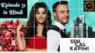 Sen Cal Kapımı Episode 31 Part 1 in Hindi and Urdu Dubbed - Love is in the Air Episode 31 in Hindi and Urdu - Hande Erçel - Kerem Bürsin